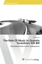 The Role Of Music in Quentin Tarantino's Kill Bill