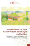 Proposition d'Un Sous Bassin Versant Par Analyse Multicritre