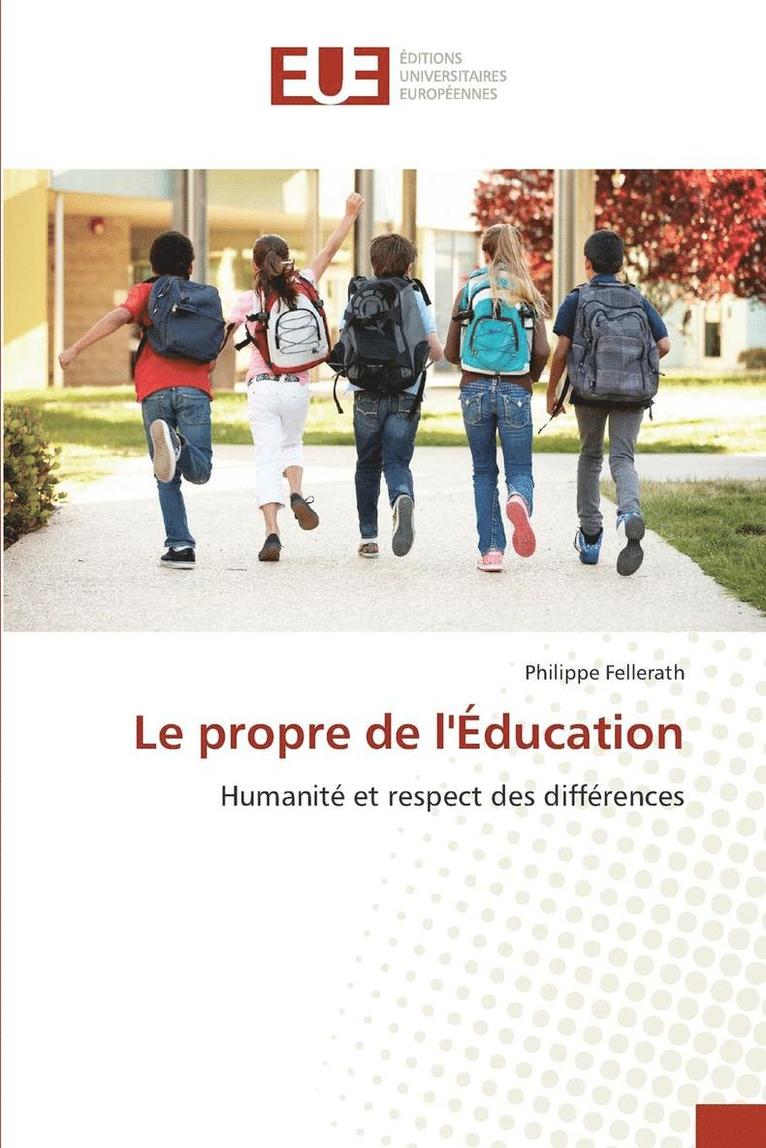 Le Propre de Léducation