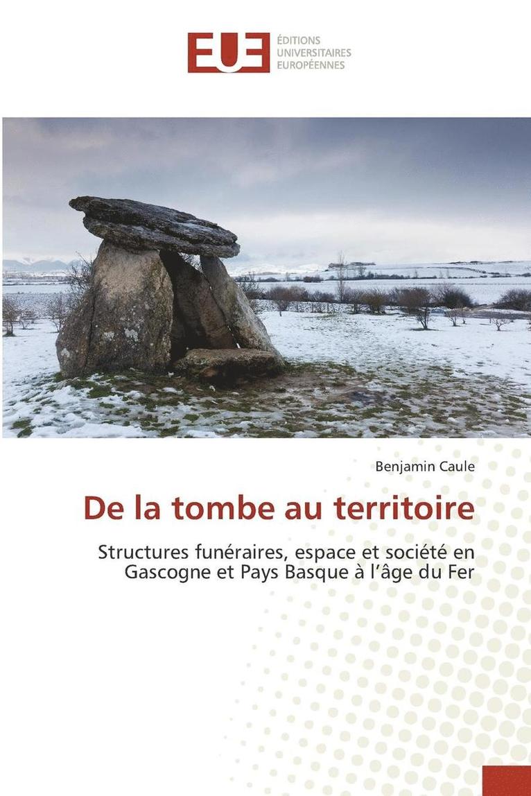 de la Tombe Au Territoire