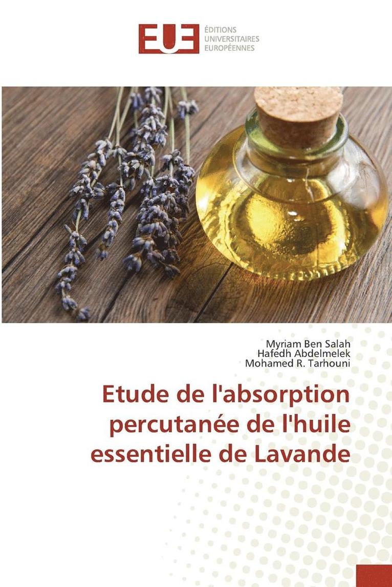 Etude de Labsorption Percutanée de Lhuile Essentielle de Lavande