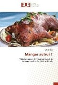 Manger autrui ?