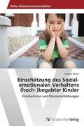 Einsch�tzung des Sozial-emotionalen Verhaltens (hoch�)begabter Kinder