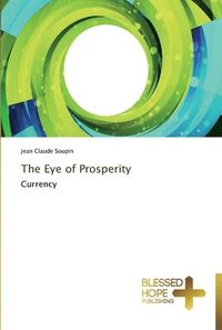 The Eye of Prosperity