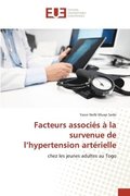 Facteurs associs  la survenue de l'hypertension artrielle