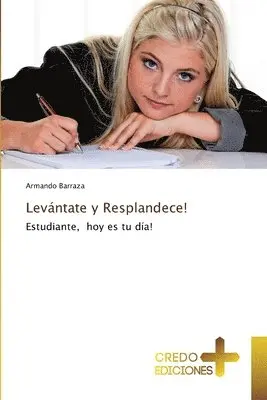 Armando Barraza - Levántate y Resplandece!, Häftad. Tillgänglighet: Lägg i varukorg