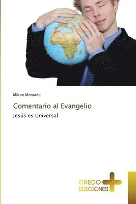 Milton Montaño - Comentario al Evangelio, Häftad. Tillgänglighet: Lägg i varukorg