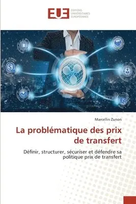 Marcellin Zunon - problématique des prix de transfert, Häftad. Tillgänglighet: Lägg i varukorg