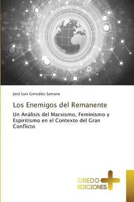 José Luis González Santana - Enemigos del Remanente, Häftad. Tillgänglighet: Lägg i varukorg