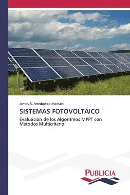 James R Arredondo Mamani - Sistemas Fotovoltaico, Häftad. Tillgänglighet: Lägg i varukorg