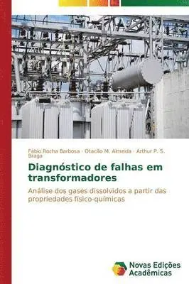 Rocha Barbosa Fábio, M Almeida Otacílio, P S Braga Arthur - Diagnóstico de falhas em transformadores, Häftad. Tillgänglighet: Lägg i varukorg