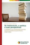 Os Intelectuais, a politica e suas perspectivas