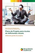 Plano de Projeto para culos de deficientes visuais