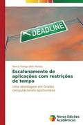 Escalonamento de aplicaes com restries de tempo