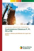 Controladores Clssicos P, PI, PD e PID