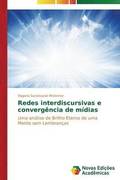 Redes interdiscursivas e convergencia de midias
