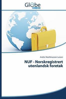 Marthinussen Larsen Andre - NUF - Norskregistrert utenlandsk foretak, Häftad
