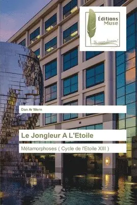 Dan Ar Wern - Jongleur A L'Etoile, Häftad. Tillgänglighet: Lägg i varukorg