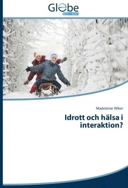 Madeleine Wiker - Idrott och hälsa i interaktion?, Häftad. Tillgänglighet: Lägg i varukorg