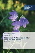 Rice bean- A Potential fodder crop for lean period