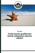 Farkl&#305; kemik greftlerinin kemik iyile&#351;mesi uzerine etkileri