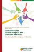 Consideraes Gerontolgicas em Diabetes Mellitus
