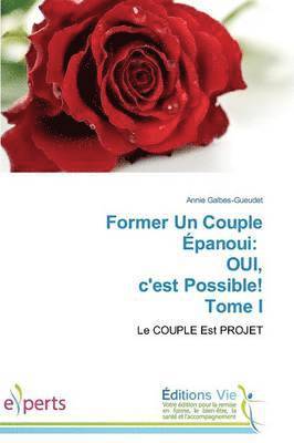 Former Un Couple �panoui