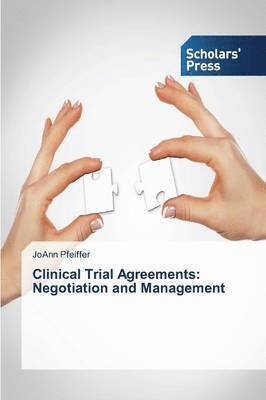 Joann Pfeiffer - Clinical Trial Agreements, Häftad. Tillgänglighet: Lägg i varukorg