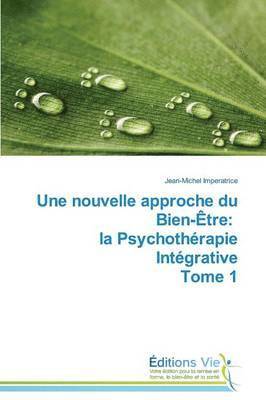 Une Nouvelle Approche Du Bien-Ètre