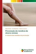 Preveno da recidiva da lcera venosa