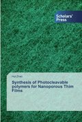 Synthesis of Photocleavable polymers for Nanoporous Thim Films