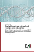 Storia biologica e culturale di Homo neanderthalensis