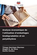 Analyse conomique de l'utilisation d'emballages biodgradables et en polythylne