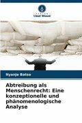 Abtreibung als Menschenrecht
