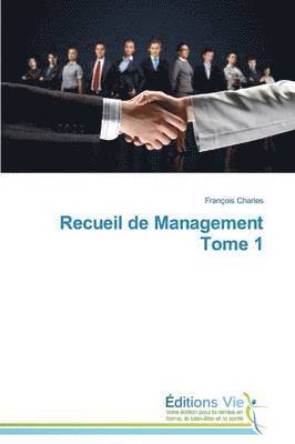 Recueil de Management Tome 1