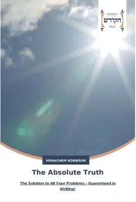 Menachem Robinson - Absolute Truth, Häftad. Tillgänglighet: Lägg i varukorg
