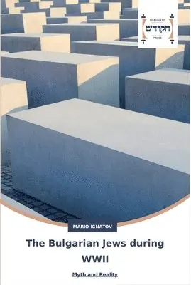 Mario Ignatov - Bulgarian Jews during WWII, Häftad. Tillgänglighet: Lägg i varukorg