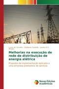 Melhorias na execuo de rede de distribuio de energia eltrica