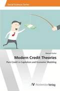 Modern Credit Theories