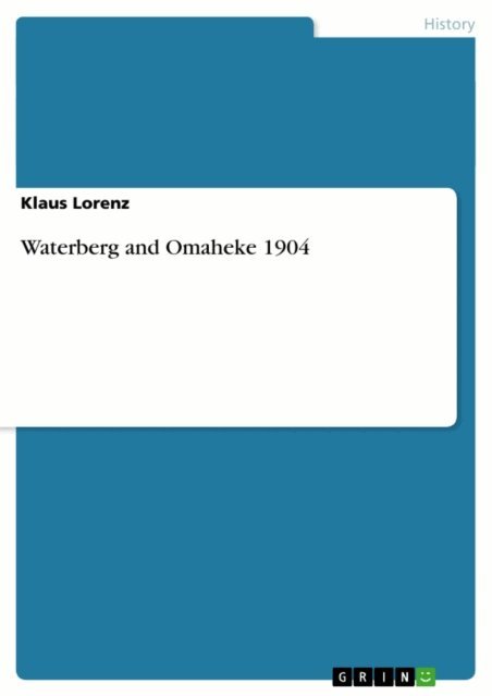 Klaus Lorenz - Waterberg and Omaheke 1904, E-bok