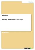 Rfid in Der Produktionslogistik