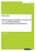 Manuel V�zquez Montalb�n - Los mares del sur - Gesellschaftskritik im nach-franquistischen Kriminalroman