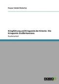 Kriegf�hrung und Kriegsziele der Entente - Die Kriegsziele Gro�britanniens