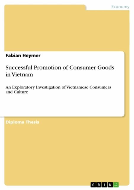 Fabian Heymer - Successful Promotion of Consumer Goods in Vietnam, E-bok. Tillgänglighet: Lägg i varukorg