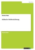 Eddische Heldendichtung