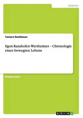 Tamara Rachbauer - Egon Ranshofen-Wertheimer - Chronologie eines bewegten Lebens, Häftad. Tillgänglighet: Lägg i varukorg