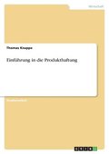 Einf�hrung in die Produkthaftung