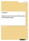 Chancen und Grenzen der elektronischen Personalrekrutierung