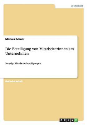 Markus Schulz - Beteiligung von MitarbeiterInnen am Unternehmen, Häftad