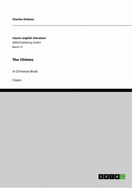 Charles Dickens - Chimes, E-bok